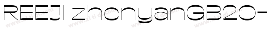 REEJI zhenyanGB20字体转换